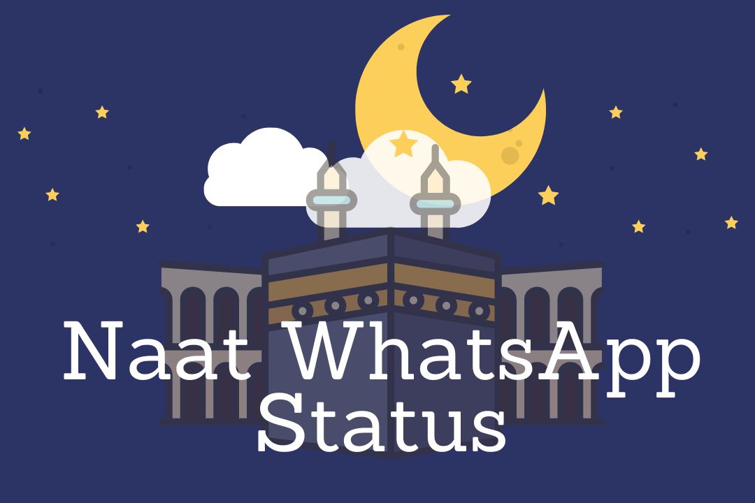 Naat WhatsApp Status